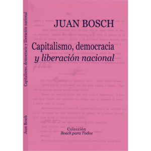 Capitalismo, democracia y liberación nacional