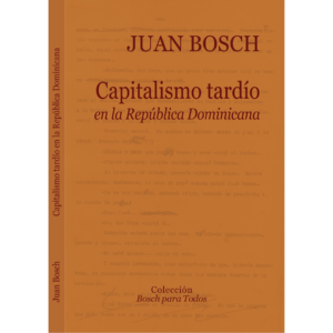 Capitalismo tardío en la República Dominicana