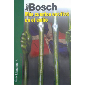 Más cuentos escritos en el exilio