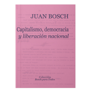 Capitalismo, democracia y liberación nacional