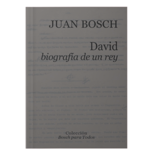 David: biografía de un rey