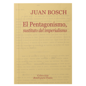 El pentagonismo, sustituto del imperialismo