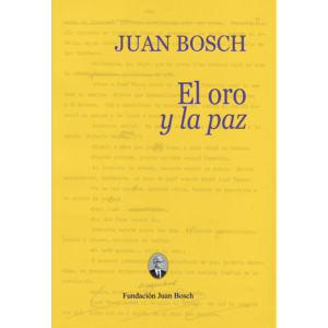 El oro y la paz