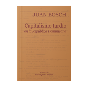 Capitalismo tardío en la República Dominicana