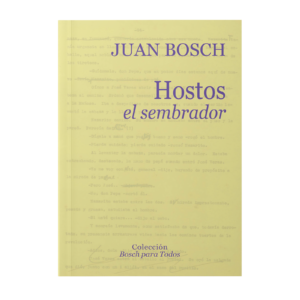 Hostos: el sembrador