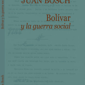 Bolívar y la guerra social